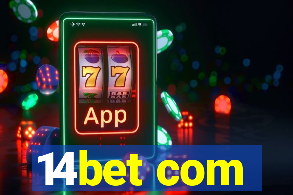 14bet com